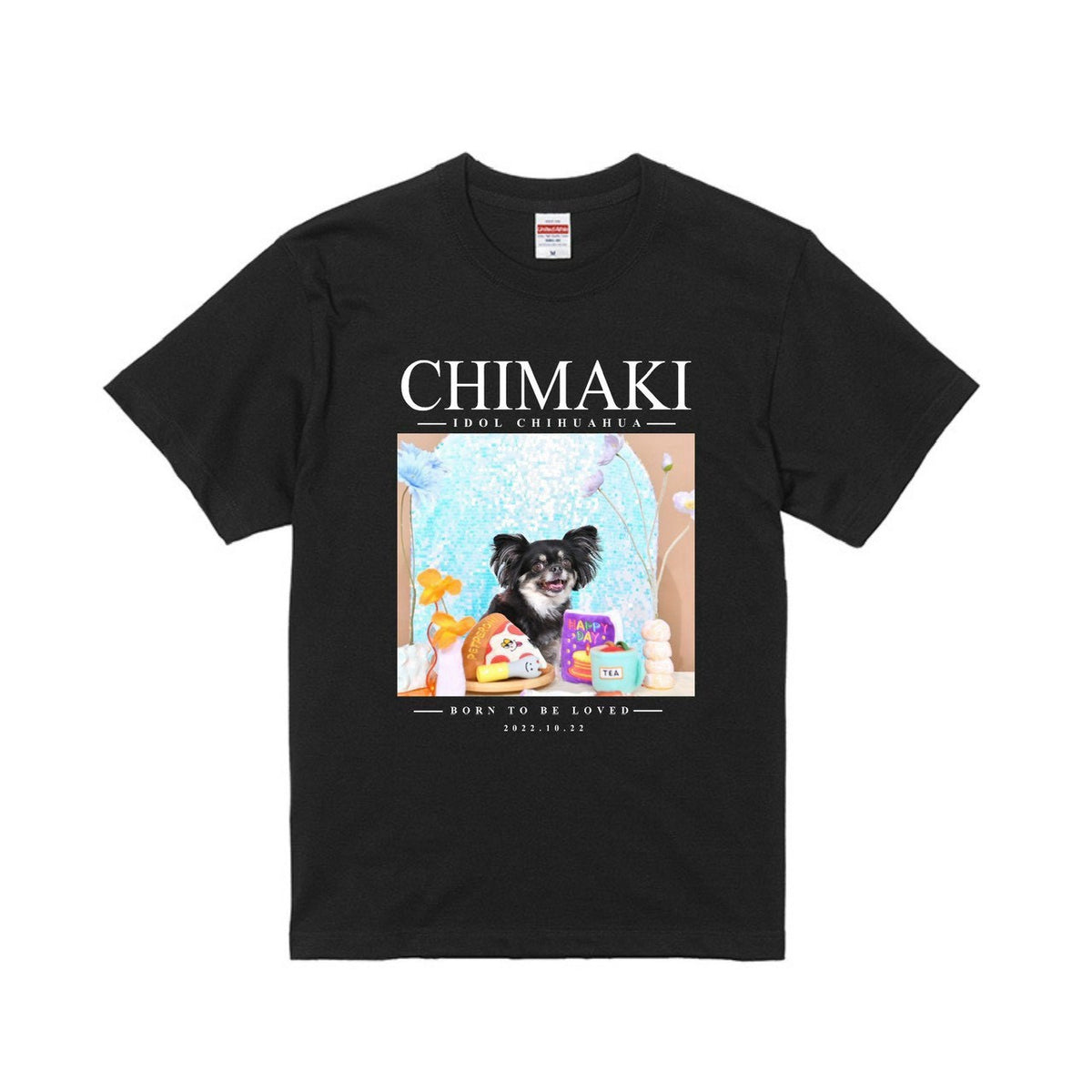 CHIMAKI I DOL CHIHUAHUA Tシャツ