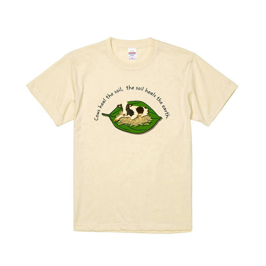 Cows heal soil , the soil heals the earth.  Tシャツ